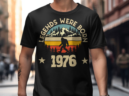 Legends Were Born 1976 Bigfoot Birthday T-Shirt