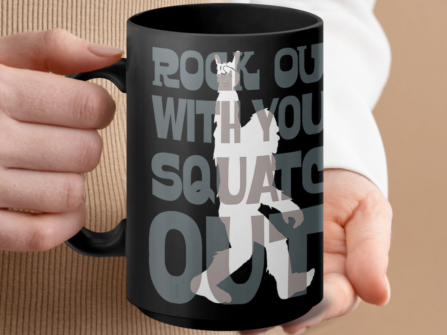 Rock Out With Your Squatch Out Bigfoot Coffee Mug - Perfect Gift for Nature Lovers